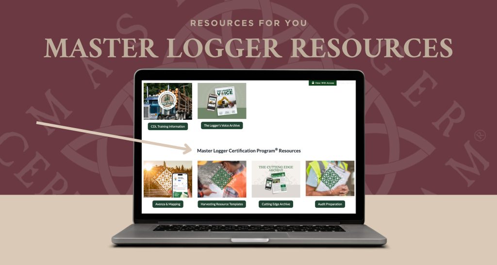 graphic of a laptop showing the master logger certification program resources section of the professional logging contractors of the northeast portal website with an arrow. The words "resources for you" and "Master Logger Resources" are above the laptop.